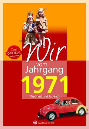 Wir vom Jahrgang 1971 – Kindheit und Jugend von Tietenberg,  Dirk