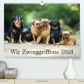 Wir Zwerggriffons 2023 (Premium, hochwertiger DIN A2 Wandkalender 2023, Kunstdruck in Hochglanz) von Witt - Schomber,  Angelika