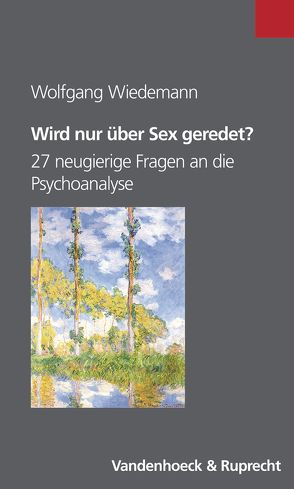 Wird nur über Sex geredet? von Wiedemann,  Wolfgang