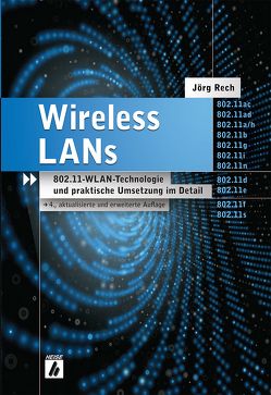Wireless LANs von Rech,  Jörg