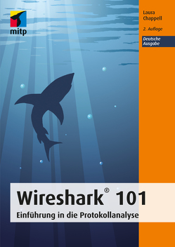 Wireshark® 101 von Chappel,  Laura
