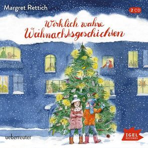 Wirklich wahre Weihnachtsgeschichten von Blum,  Gabriele, Rettich,  Margret