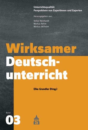 Wirksamer Deutschunterricht von Grundler,  Elke