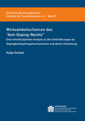 Wirksamkeitschancen des „Anti-Doping-Rechts“ von Senkel,  Katja