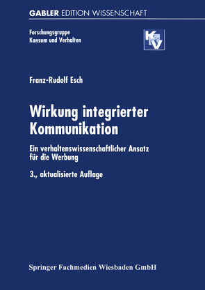 Wirkung integrierter Kommunikation von Esch,  Franz-Rudolf