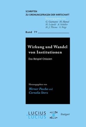Wirkung und Wandel von Institutionen von Pascha,  Werner, Storz,  Cornelia