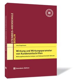Wirkung und Wirkungsparameter von Kundenzeitschriften von Engelmann,  Jens