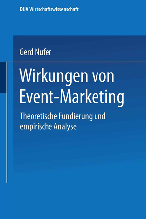 Wirkungen von Event-Marketing von Nufer,  Gerd