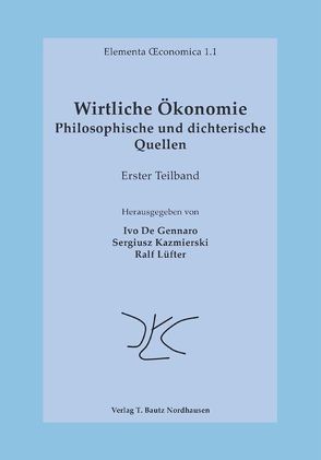 Wirtliche Ökonomie von De Gennaro,  Ivo, Kazmierski,  Sergiusz, Lüfter,  Ralf