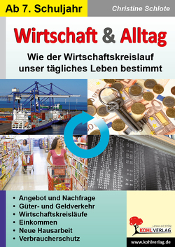 Wirtschaft & Alltag von Schlote,  Christine