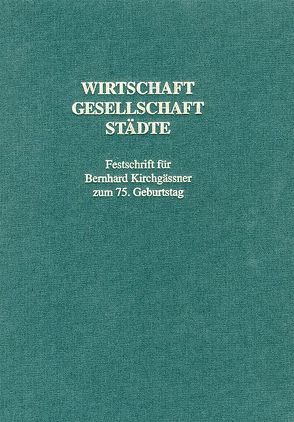 Wirtschaft – Gesellschaft – Städte von Becht,  Hans P, Schadt,  Jörg