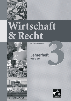 Wirtschaft & Recht (WSG-W) / Wirtschaft & Recht (WSG-W) LH 3 von Demel,  Michael, Frohmader,  Bernd, Wallentin,  Mario, Wombacher,  Ulrike