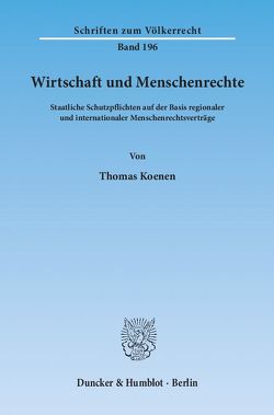 Wirtschaft und Menschenrechte. von Koenen,  Thomas