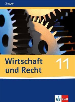 Wirtschaft und Recht 11 von Freytag,  Thomas, Heckl,  Franz