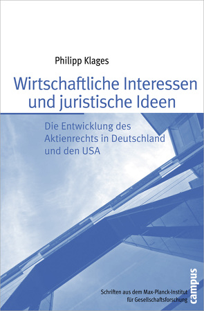 Wirtschaftliche Interessen und juristische Ideen von Klages,  Philipp