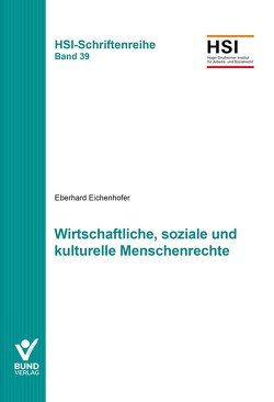 Wirtschaftliche, soziale und kulturelle Menschenrechte von Eichenhofer,  Eberhard