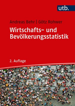 Wirtschafts- und Bevölkerungsstatistik von Behr,  Andreas, Rohwer,  Götz