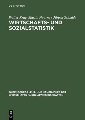 Wirtschafts- und Sozialstatistik von Krug,  Walter, Nourney,  Martin, Schmidt,  Jürgen