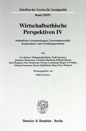 Wirtschaftsethische Perspektiven IV. von Gaertner,  Wulf