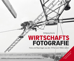 Wirtschaftsfotografie von Bildarchiv VISUM, Bissinger,  Manfred, Steche,  Wolfgang
