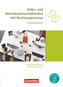 Wirtschaftsgymnasium Baden-Württemberg – Profil Wirtschaft – Ausgabe 2021 – Eingangsklasse von Bodamer,  Jens, Paolantonio,  Franziska, Raff,  Karen, Schwerdt-Schneller,  Mascha, Thoma,  Nicole