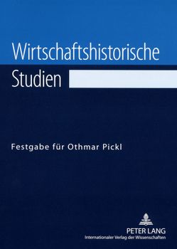 Wirtschaftshistorische Studien von von Hardach,  Karl