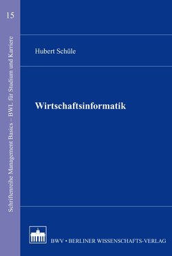 Wirtschaftsinformatik von Schüle,  Hubert