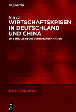Wirtschaftskrisen in Deutschland und China von Li,  Rui