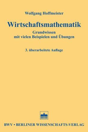 Wirtschaftsmathematik von Hoffmeister,  Wolfgang