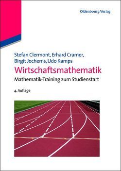 Wirtschaftsmathematik von Clermont,  Stefan, Cramer,  Erhard, Jochems,  Birgit, Kamps,  Udo