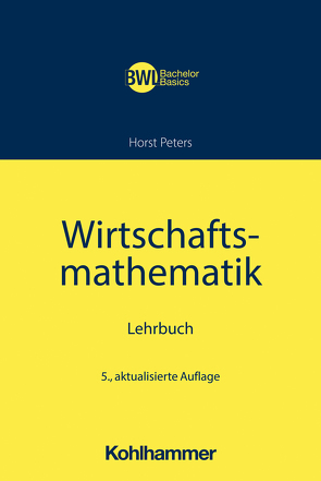 Wirtschaftsmathematik von Peters,  Horst