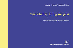 Wirtschaftsprüfung kompakt. von Erhardt,  Martin, Häfele,  Markus