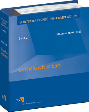 Wirtschaftsprüfer-Kompendium / Wirtschaftsprüfer-Kompendium Band 2: Betriebswirtschaft – Abonnement von Becker,  Fred G., Breithecker,  Volker, Fallgatter,  Michael J., Hering,  Thomas, Krag,  Joachim, Olbrich,  Michael, Rollberg,  Roland