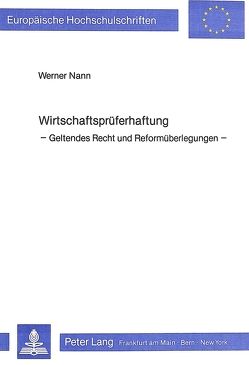 Wirtschaftsprüferhaftung von Nann,  Werner