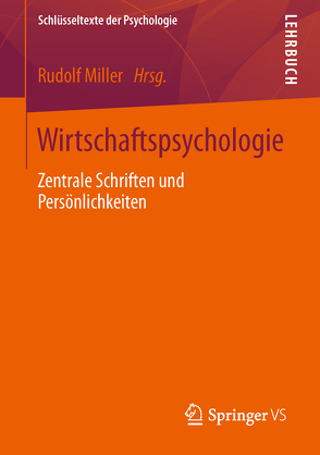 Wirtschaftspsychologie von Miller,  Rudolf