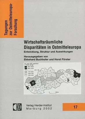 Wirtschaftsräumliche Disparitäten von Buchhafer,  Ekkehard, Förster,  Horst