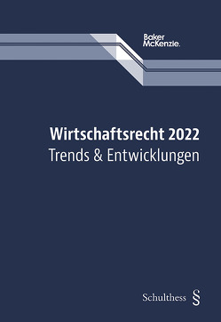 Wirtschaftsrecht 2022 von Frick,  Joachim G.