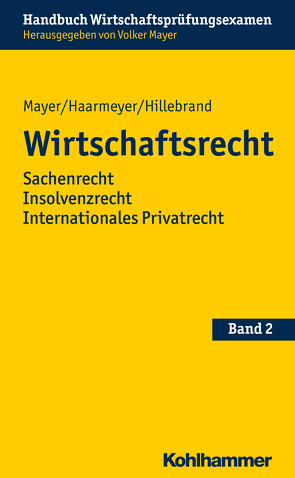 Wirtschaftsrecht von Haarmeyer,  Hans, Hillebrand,  Christoph, Mayer,  Volker