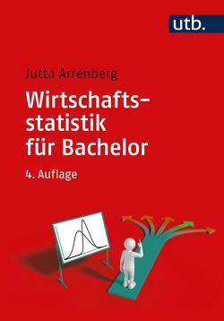 Wirtschaftsstatistik für Bachelor von Arrenberg,  Jutta