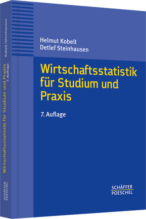 Wirtschaftsstatistik für Studium und Praxis von Kobelt,  Helmut, Steinhausen,  Detlef