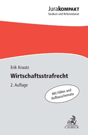 Wirtschaftsstrafrecht von Kraatz,  Erik