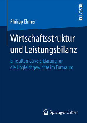 Wirtschaftsstruktur und Leistungsbilanz von Ehmer,  Philipp