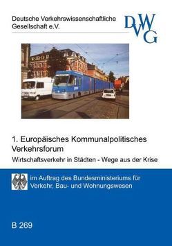 Wirtschaftsverkehr in Städten – Wege aus der Krise von Bockel,  Roeland van, Fläming,  Heike, Gerasch,  Marcus, Hertel,  Christof, Kutter,  Eckhard, Leerkamp,  Bert, Lorenz,  Klaus, Seipold,  Peer, Sontag,  Herbert, Steinmeyer,  Imke