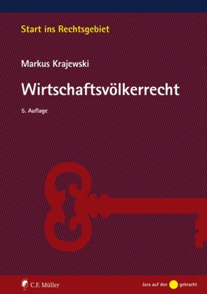 Wirtschaftsvölkerrecht von Krajewski,  Markus