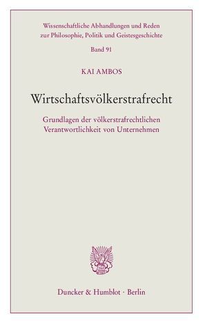 Wirtschaftsvölkerstrafrecht. von Ambos,  Kai