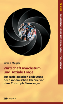 Wirtschaftswachstum und soziale Frage von Mugier,  Simon