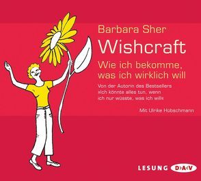 Wishcraft von Hübschmann,  Ulrike, Sher,  Barbara