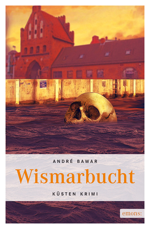 Wismarbucht von Bawar,  André