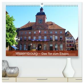 Wissembourg – Tor zum Elsass (hochwertiger Premium Wandkalender 2024 DIN A2 quer), Kunstdruck in Hochglanz von Ruhm Mannheim,  Günter