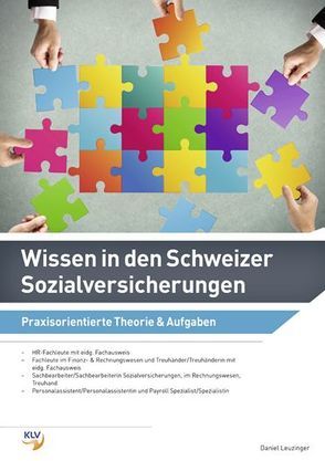 Wissen in den Schweizer Sozialversicherungen von Leuzinger,  Daniel